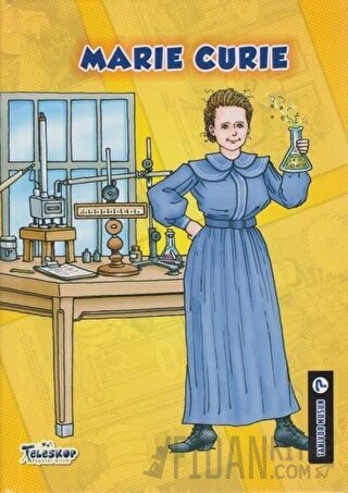 Marie Curie - Tanıyor Musun? (Ciltli)