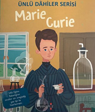 Marie Curie - Ünlü Dahiler Serisi Kolektif