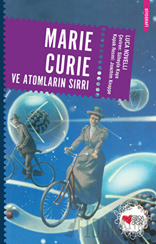 Marie Curie ve Atomların Sırrı Luca Novelli