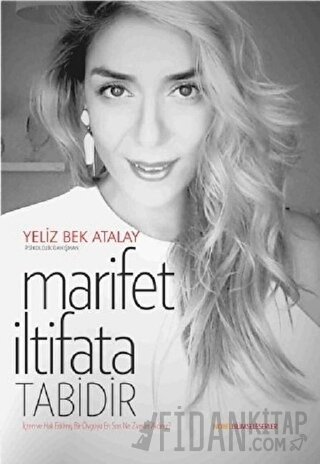 Marifet İltifata Tabidir