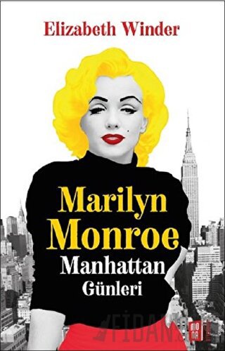 Marilyn Monroe - Manhattan Günleri