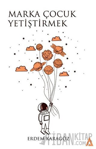 Marka Çocuk Yetiştirmek