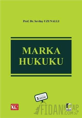 Marka Hukuku (Ciltli) Sevilay Uzunallı