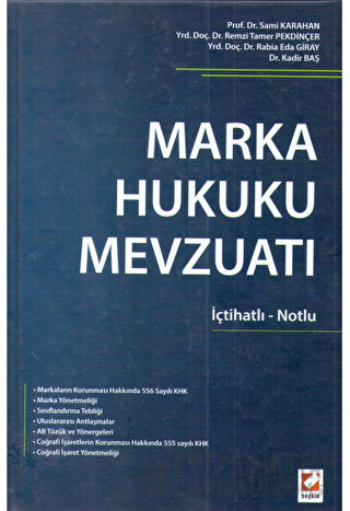 Marka Hukuku Mevzuatı (Ciltli)