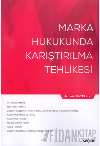 Marka Hukukunda Karıştırılma Tehlikesi