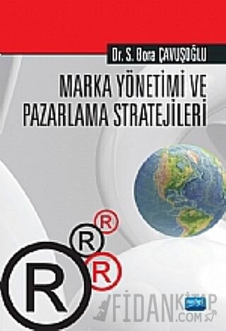 Marka Yönetimi ve Pazarlama Stratejileri