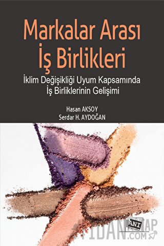 Markalar Arası İş Birlikleri