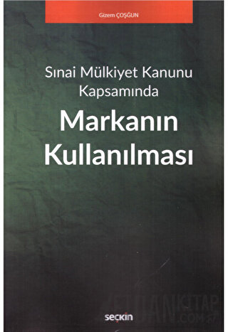 Markanın Kullanılması
