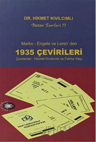 Marks, Engels ve Lenin’den 1935 Çevirileri