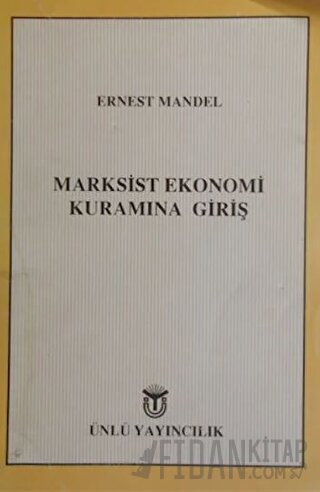 Marksist Ekonomi Kuramına Giriş