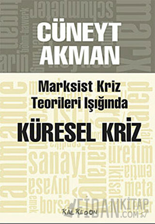 Marksist Kriz Teorileri Işığında Küresel Kriz
