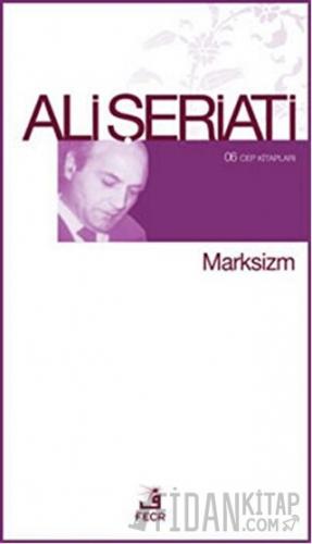Marksizm / 06 Cep Kitapları Ali Şeriati