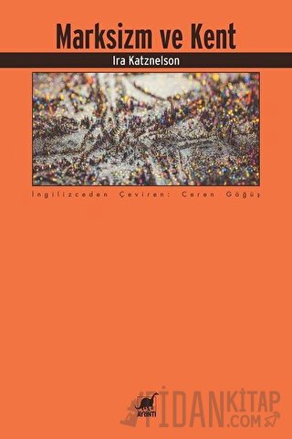 Marksizm ve Kent