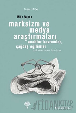 Marksizm ve Medya Araştırmaları