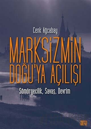Marksizmin Doğu’ya Açılışı Cenk Ağcabay