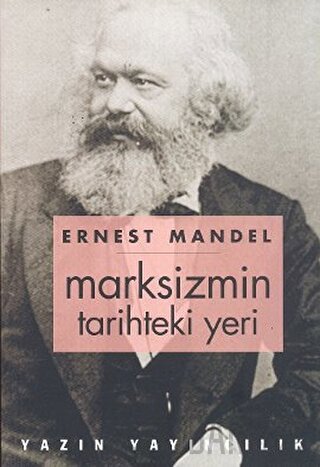 Marksizmin Tarihteki Yeri Ernest Mandel