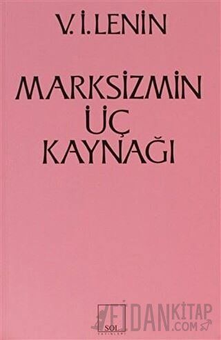Marksizmin Üç Kaynağı