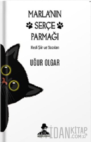 Marla’nın Serçe Parmağı Uğur Olgar