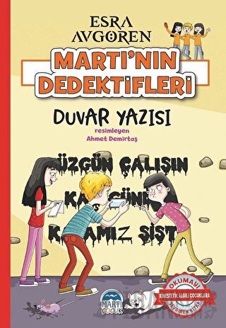 Martı’nın Dedektifleri - Duvar Yazısı