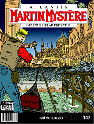 Martin Mystere İmkansızlıklar Dedektifi Sayı: 147 Atlantis Gri Med Cezir