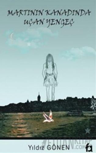 Martının Kanadında Uçan Yengeç