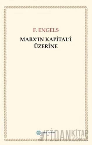 Marx'ın Kapital'i Üzerine F. Engels