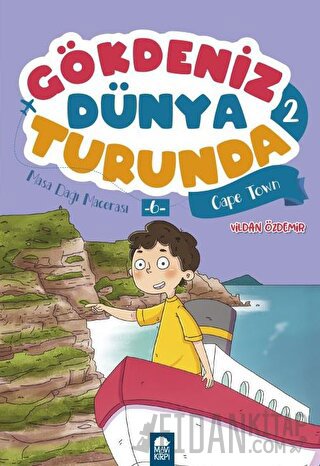 Masa Dağı Macerası 6 Cape Town - Gökdeniz Dünya Turunda 2 Vildan Özdem