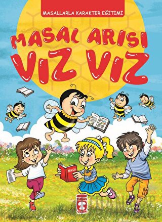 Masal Arısı Vız Vız (Fleksi Kapak) (Ciltli)