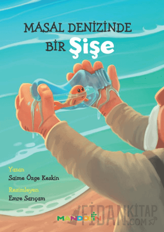 Masal Denizinde Bir Şişe