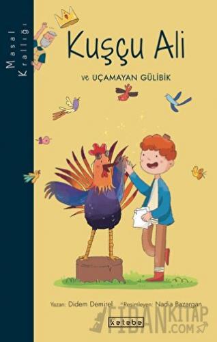 Masal Krallığı - Kuşçu Ali