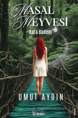 Masal Meyvesi - Kara Badem Umut Aydın