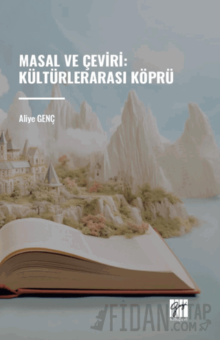 Masal ve Çeviri : Kültürlerarası Köprü