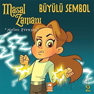 Masal Zamanı Melez Prenses 2 - Büyülü Sembol