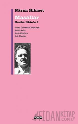 Masallar, Hikayeler - 3