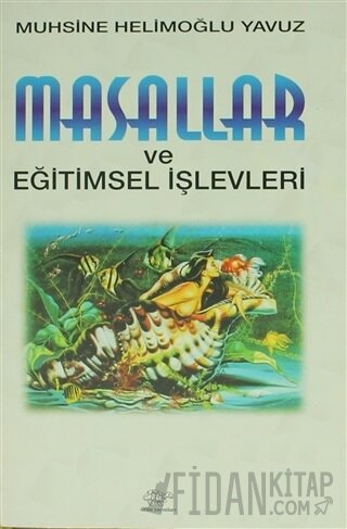 Masallar ve Eğitimsel İşlevleri