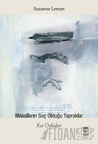 Masalların Suç Olduğu Topraklar