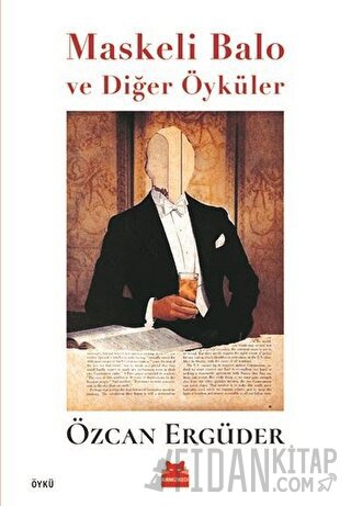 Maskeli Balo ve Diğer Öyküler