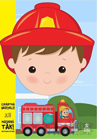 Maskeni Tak - İtfaiyeci Boyama Kitabı