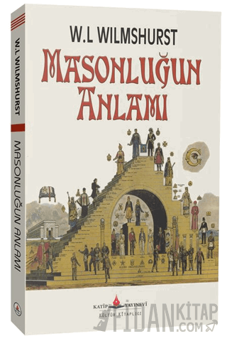 Masonluğun Anlamı