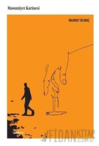 Masumiyet Karinesi Mahmut Dilmaç