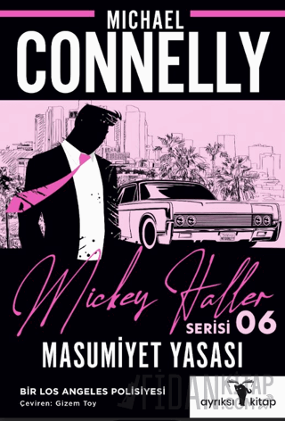 Masumiyet Yasası - Mickey Haller Serisi 6 Michael Connelly