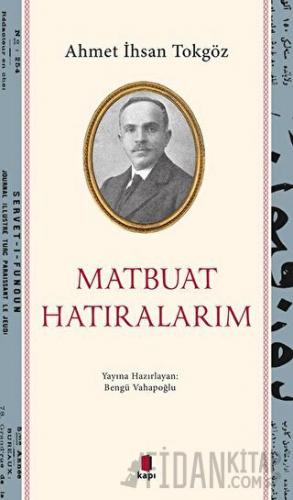 Matbuat Hatıralarım