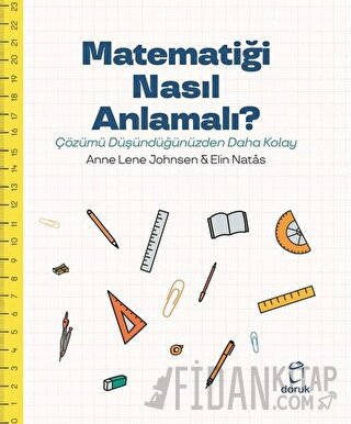Matematiği Nasıl Anlamalı?