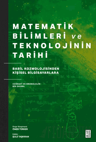 Matematik Bilimleri ve Teknolojinin Tarihi