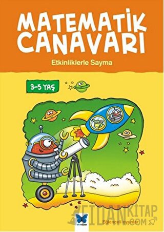 Matematik Canavarı - Etkinliklerle Sayma 3-5 Yaş