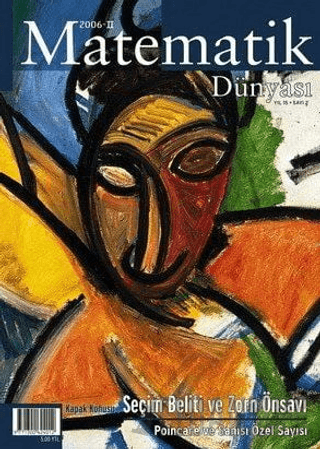 Matematik Dünyası Dergisi Sayı:69 Yıl:2006 - II Kollektif