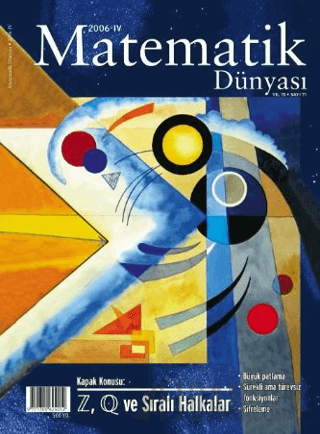 Matematik Dünyası Dergisi Sayı:71 Yıl:2006 – IV Kollektif