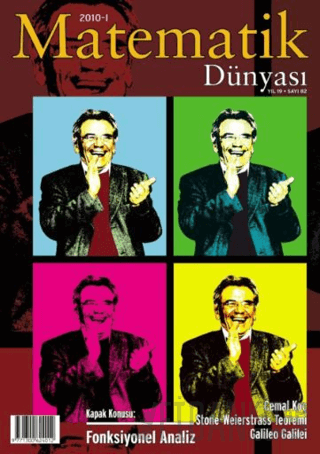 Matematik Dünyası Dergisi Sayı:82 Yıl:2010 - I