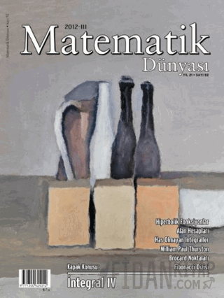 Matematik Dünyası Dergisi Sayı:92 Yıl:2012 - III Kollektif