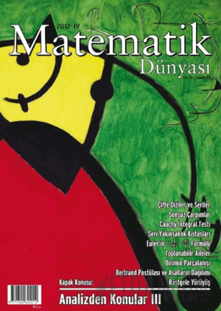 Matematik Dünyası Dergisi Sayı:93 Yıl:2012 – IV Kollektif